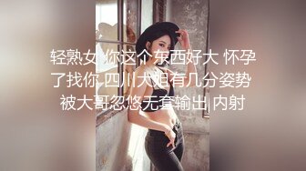 【极品网红】高颜女神 安可儿 平台收费大尺度福利