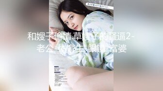 【新片速遞】 2024.10.22，【卡尔没有肌肉】，花了三个多月才泡到的女神，23岁170极品空姐，完整版撸点[735M/MP4/16:48]