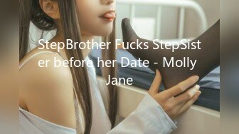 StepBrother Fucks StepSister before her Date - Molly Jane