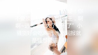 【新片速遞】&nbsp;&nbsp; ❤️❤️一群超嫩妹妹，随意挑着操，甜美清纯00后妹妹，嫩穴小骚逼，特写后入抽插，手指扣超粉嫩穴[814MB/MP4/01:37:10]