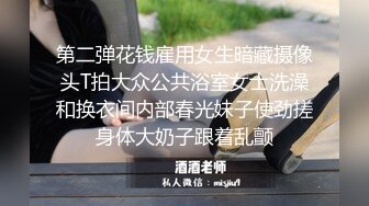 土豪约啪177CM女神级极品性感美女嫩模 奶子圆润坚挺抱屁股狠狠抽插