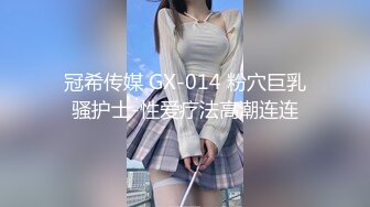 颜值小妹，和套头男粉色裤头扒下一看，白虎一线天，开心吃屌无套啪啪